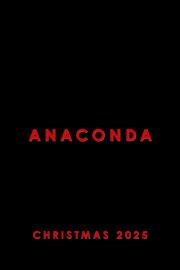 Анаконда (Anaconda) 2025