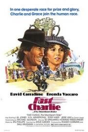 Быстрый Чарли... гонщик лунного света (Fast Charlie... the Moonbeam Rider) (1979)