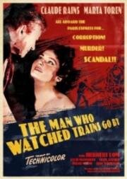 Человек, который смотрел, как проезжают поезда (1952)