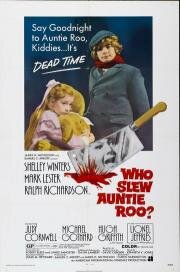 Кто прикончил тётушку Ру (Whoever Slew Auntie Roo?) (1972)