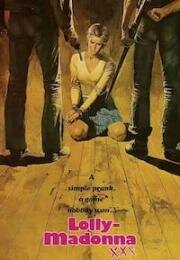 Лолли-Мадонна ХХХ (С любовью: Леденцовая Мадонна) (1973)