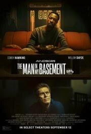 Мужчина у меня в подвале (The Man in My Basement) 2025