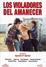 Нарушители рассвета (Los violadores del amanecer (The Dawn Rapists)) (1978)