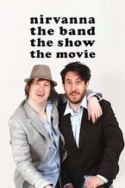 Нирвана. Группа. Шоу. Фильм (Шоу группы «Нирванна». Фильм) (Nirvanna the Band the Show the Movie) (2025)