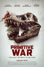 Первобытная война (Primitive War) 2025