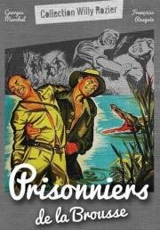Пленники джунглей (Prisonniers de la brousse) (1960)