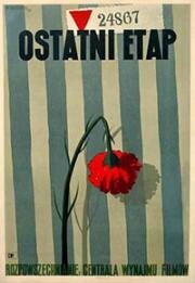 Последний этап (Ostatni etap / The Last Stage) 1948