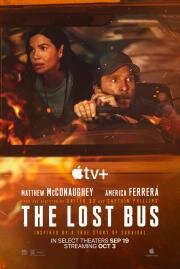 Школьный автобус (The Lost Bus) 2025