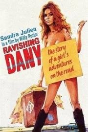 Восхитительная Дани (Dany la ravageuse (Ravishing Dany)) 1972